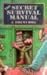 The Secret Junior High Survival Manual
