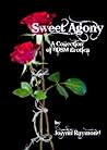Sweet Agony: A Collection of BDSM Erotica
