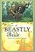 The Beastly Bride: Tales of...