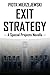 Exit Strategy (Special Projects, #1)