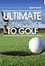 ULTIMATE Guide to Golf for Beginners