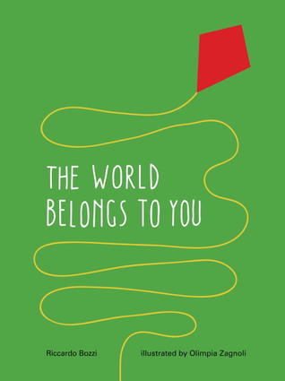 The World Belongs to You (Hardcover)