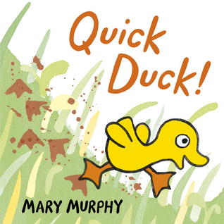 Quick Duck! (Board Book)