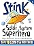 Stink: Solar System Superhero