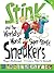 Stink and the World's Worst Super-Stinky Sneakers