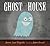 Ghost in the House
