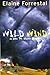 Wild Wind: An Eden-Glassie ...