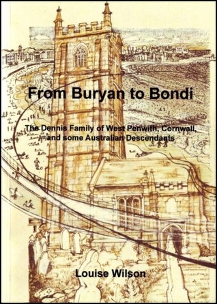 From Buryan to Bondi: The Dennis Family of West Penwith, Cornwall, and some Australian Descendants
