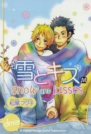 Snow and Kisses (Kindle Edition)