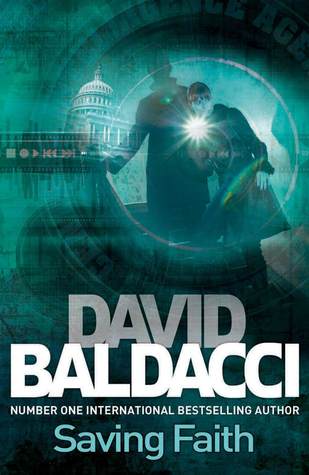 David Baldacci Collection 4 Books Set (the simple truth, saving faith, the winner, the last man standing) [Paperback] [Jan 01, 2014] David Baldacci