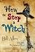 How to Stop A Witch (The Jo...