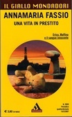 Una vita in prestito (Maffina & Franzoni #7)
