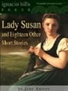 Book cover for Lady Susan and Eighteen Other Short Stories by Jane Austen