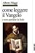 Come leggere il Vangelo