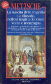 Verità e menzogna / ­La nascita della tragedia­ / La filosofia nell'età tragica dei greci (Mass Market Paperback)
