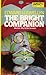 The Bright Companion