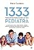 1333 Perguntas para fazer ao seu pediatra