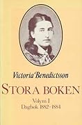 Stora boken, Vol. 1: Dagbok 1882-1884