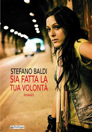 Sia fatta la tua volontà (Paperback)