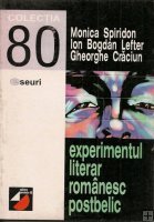Experimentul literar românesc postbelic