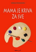 Mama je kriva za sve (Paperback)