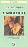 Candelaio (Italian Edition)