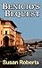 Benicio's Bequest