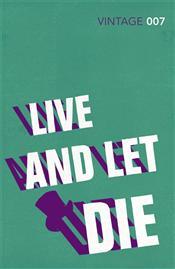 Live and Let Die (James Bond, #2)