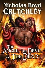 The Angel, the Devil and the Dead (Kindle Edition)