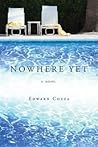 Nowhere Yet