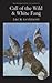 The Call of the Wild & White Fang by Jack London The Call of the Wild & White Fang by Jack London