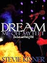 Dream Me Off My Feet by Stevie Kisner