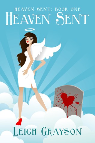 Heaven Sent (Heaven Sent, #1)