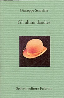 Gli ultimi dandies (Paperback)