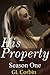 His Property - Season One by G.L. Corbin