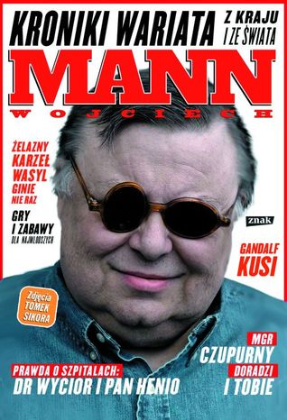 Kroniki wariata z kraju i ze świata
