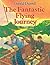 The fantastic flying journey