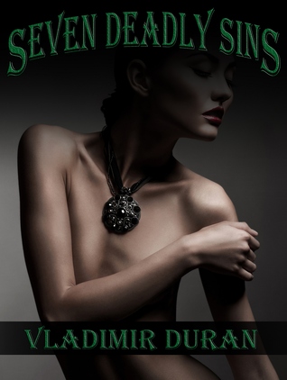 Seven Deadly Sins Collection (Seven Deadly Sins, #1-7)