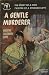 A Gentle Murderer