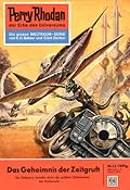 Perry Rhodan 12: Das Geheimnis der Zeitgruft