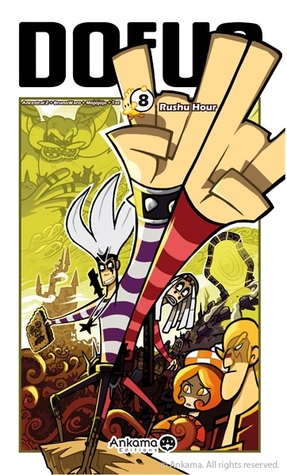 Dofus, Tome 8: Rushu Hour (Dofus, #8)