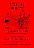 Casi se muere (Spanish Edition)