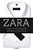 Zara: Visión y estrategia d...