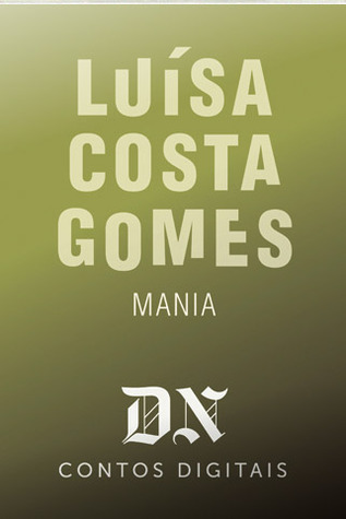 Mania (DN Contos Digitais, #4)