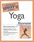 The Complete Idiot's Guide to Yoga Illustrated