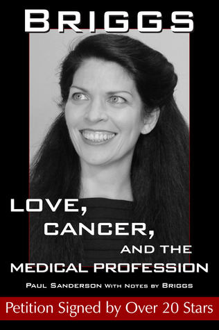 Briggs: Love, Cancer, and the Medical Profession
