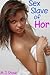 Sex Slave of Hor (Sex Slave...