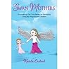 Swan Mothers by Natalia Iwanyckyj