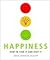 Happiness: How to Find It and Keep It