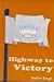 Highway to Victory